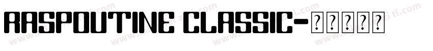 Raspoutine Classic字体转换
